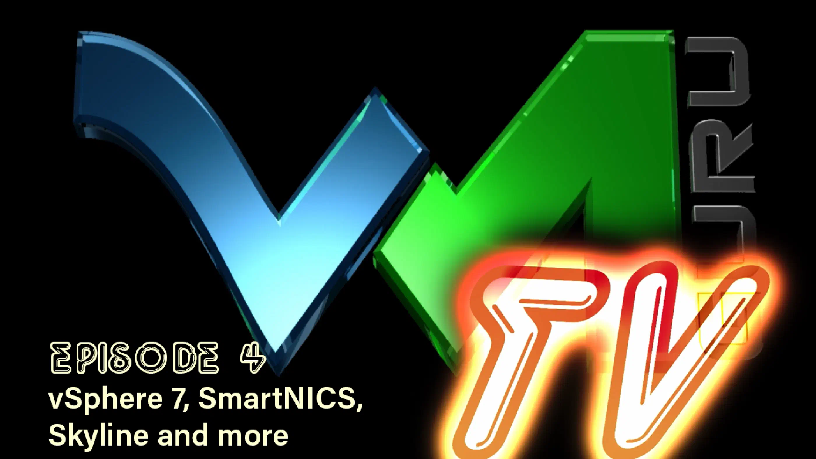 ARM, vSphere 7, SmartNIC en Skyline | VMGuru TV Episode 4